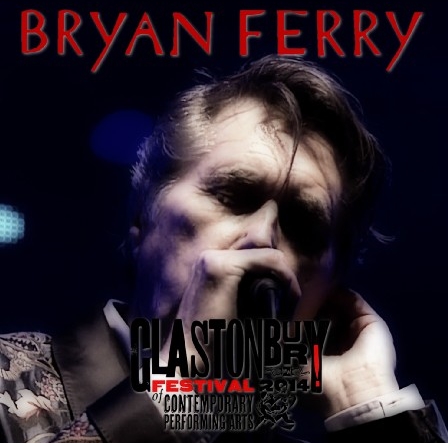 コレクターズCD ブライアン・フェリー（Bryan Ferry) 2014年ヨーロッパツアー