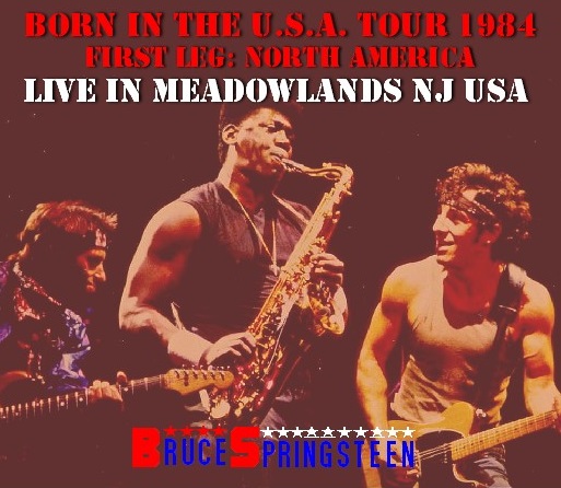 コレクターズCD　Bruce Springsteen - Born In The USA Tour 1984