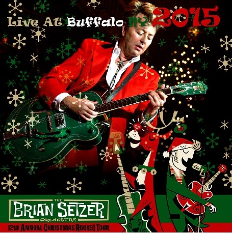 コレクターズCD ブライアン・セッツァー・オーケストラ　Christmas Rocks! 2015 Tour