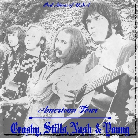 コレクターズCD クロスビー・スティルス・ナッシュ&ヤング 1969年アメリカツアー