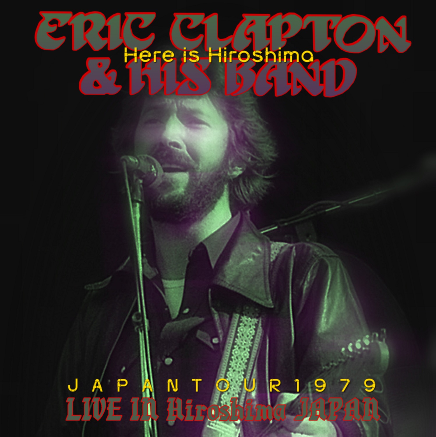 コレクターズCD　Eric Clapton & His Band - Japan Tour 1979