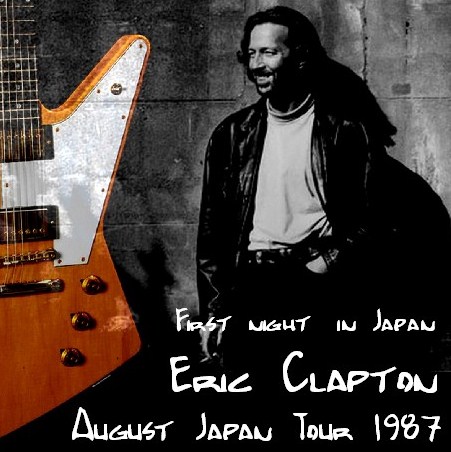 コレクターズCD Eric Clapton(エリッククラプトン　1987年日本公演　東京）