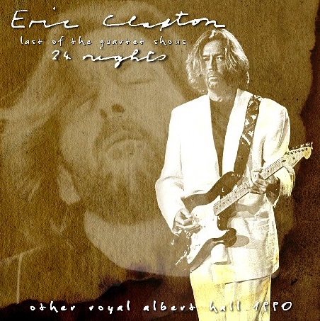 コレクターズCD　Eric Clapton -  Journeyman European Tour 1990