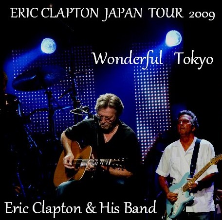 コレクターズCD Eric Clapton(エリッククラプトン　2009年日本公演　東京）
