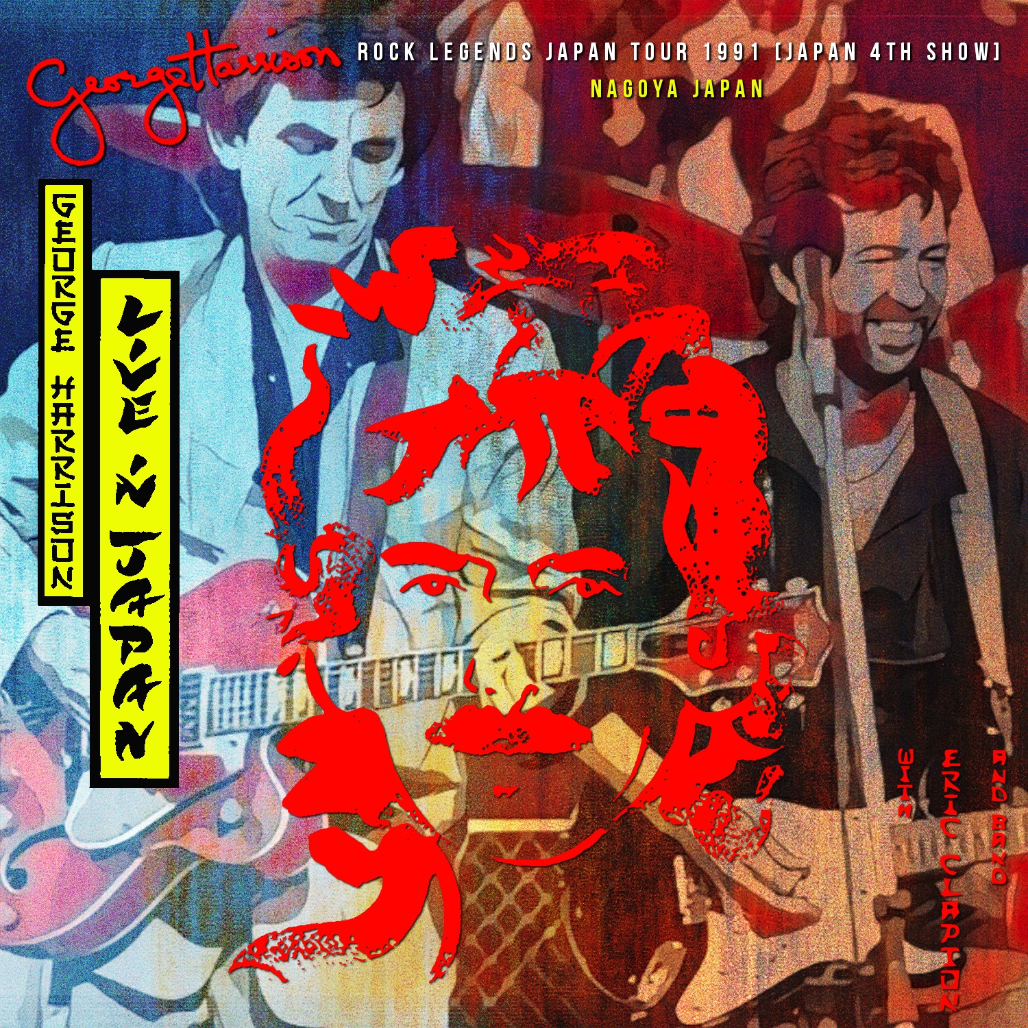 コレクターズCD　George Harrison & Eric Clapton - Rock Legends Japan Tour 1991