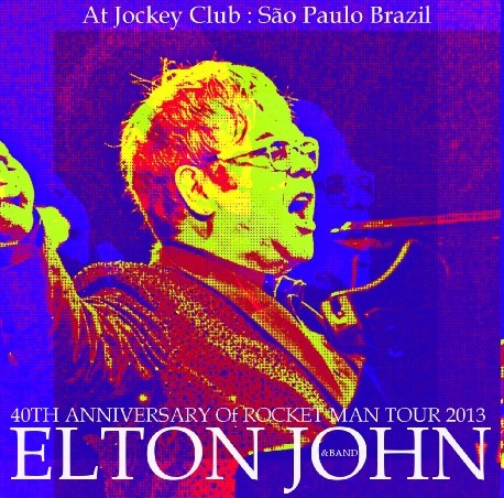 コレクターズCD　エルトン・ジョン　2013年南米ツアー　40th Anniversary of Rocket Man Tour 2013
