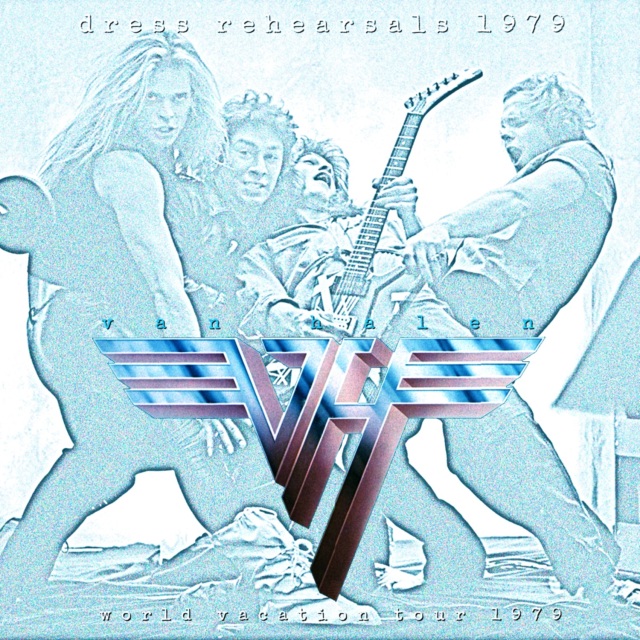 コレクターズCD　Van Halen - dress Rehearsals 1979