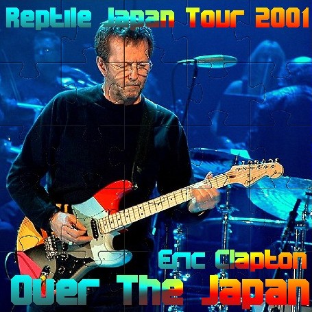 コレクターズCD Eric Clapton(エリック クラプトン 2001年日本公演　武道館）2001.11.04