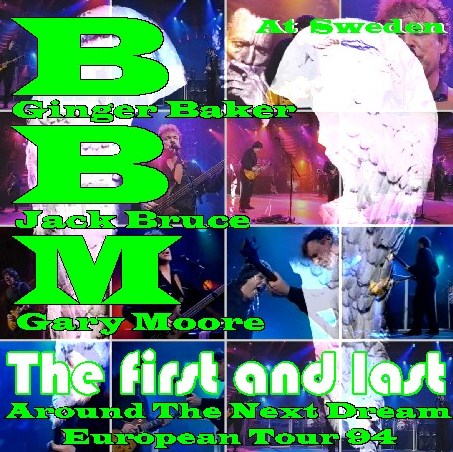 コレクターズCD　ゲイリー・ムーアw/BBM(Baker-Bruce-Moore)94年 ヨーロッパツアー Sweden