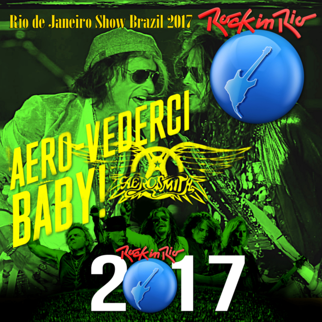 コレクターズCD エアロスミス2017年南米ツアー[Rock in Rio 7]