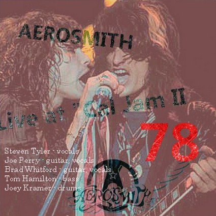 コレクターズCD Aerosmith(エアロスミス78年カルフォリニアジャムⅡ）