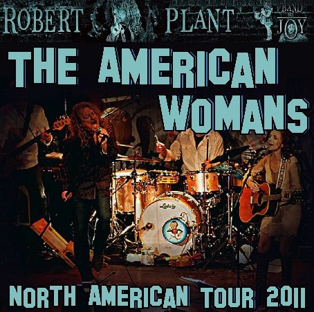 コレクターズCD Robert Plant & The Band of Joy(ロバートプラント＆バンドオブジョイ 　2011年北米ツアー）Canada