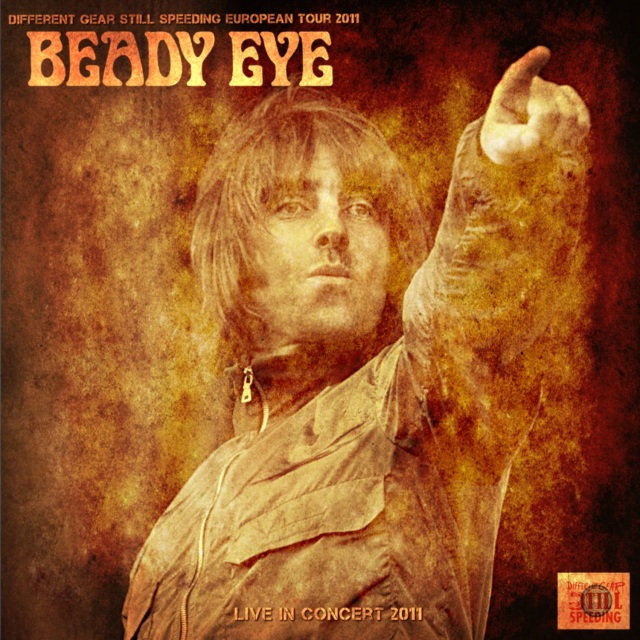 コレクターズCD　Beady Eye - Different Gear Still Speeding European Tour 2011