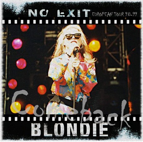 コレクターズCD ブロンディ 98年ヨーロッパツアー / No Exit
