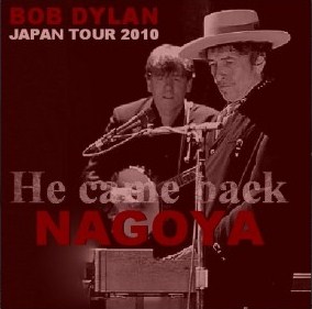 コレクターズCD Bob Dylan(ボブディラン 2010年日本公演 名古屋