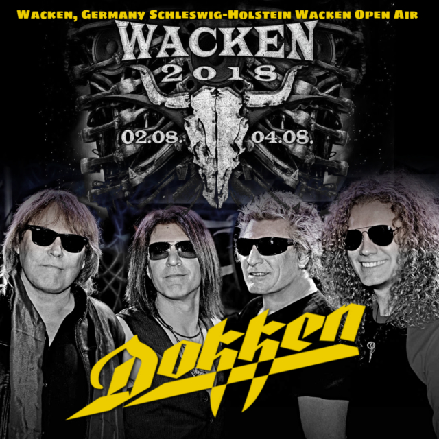 コレクターズCD　Dokken  - Summer Tour 2018Wacken Open Air)(