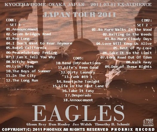コレクターズCD Eagles（イーグルス　2011年日本公演初日）大阪ドーム　2011.03.01