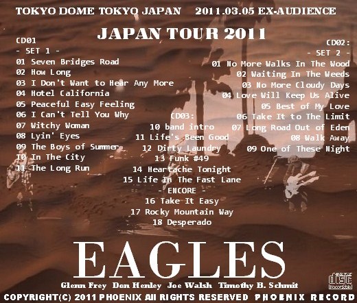 コレクターズCD Eagles（イーグルス　2011年日本公演）東京初日　2011.03.05
