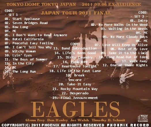 コレクターズCD Eagles（イーグルス　2011年日本公演最終日）東京ドーム　2011.03.06