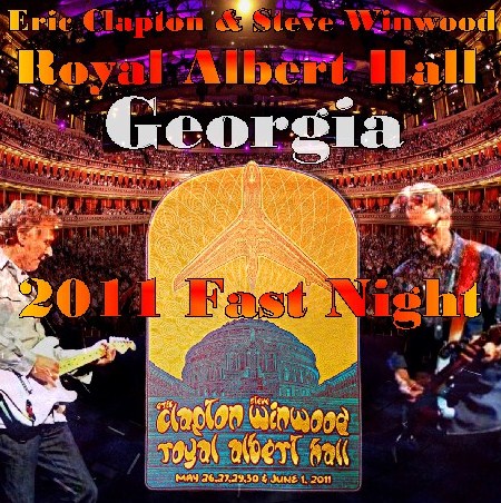 コレクタ-ズCD  Eric Clapton & Steve Winwood （エリック・クラプトン＆スティーヴ・ウィンウッド）2011 RAH
