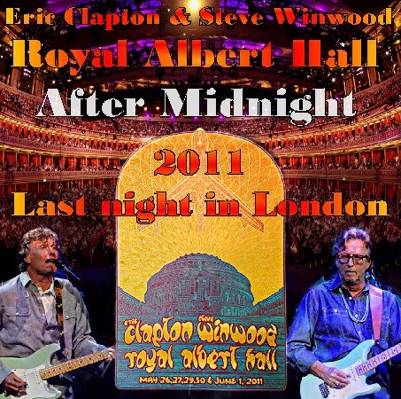 コレクタ-ズCD  Eric Clapton & Steve Winwood （エリック・クラプトン＆スティーヴ・ウィンウッド）2011 RAH