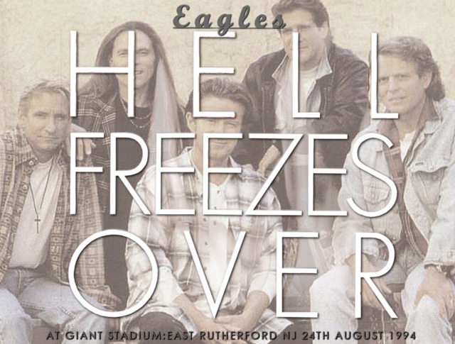 コレクターズCD　Eagles  - Hell Freezes Over Tour 1994