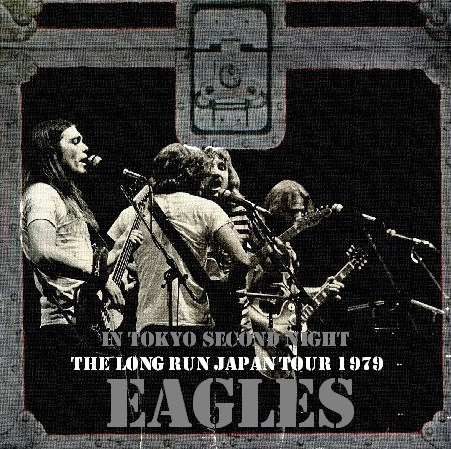 コレクターズCD　EAGLES（イーグルス1979年日本公演）東京