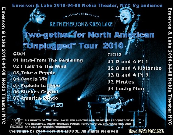 コレクターズCD Keith Emerson＆Greg Lake(エマーソン＆レイク2010年アメリカンツアーNokia Theater NYC）/