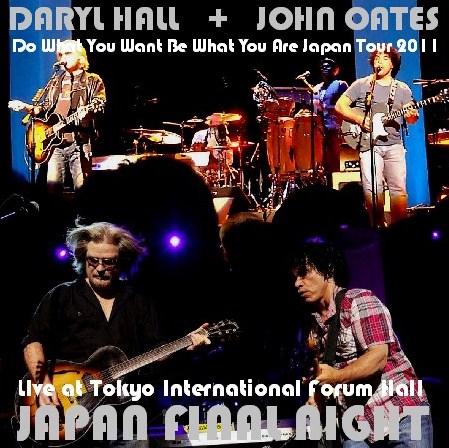 コレクターズDVD　ダリル・ホール&ジョン・オーツ（Daryl Hall & John Oates　2011年日本公演）International Forum Hal l2011.02.28