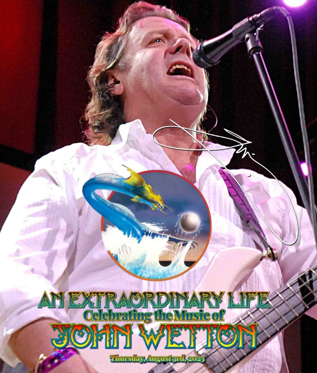 John Wetton - An Extraordinary Life - Tribute Concert 2023