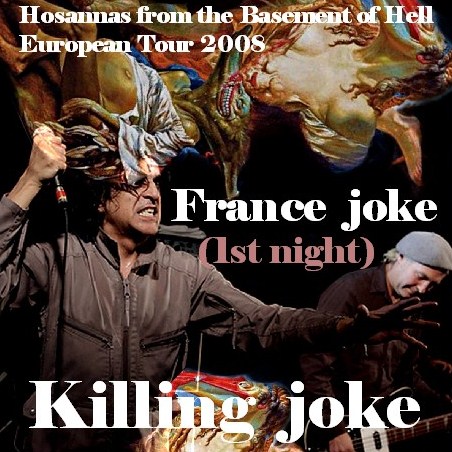 コレクターズCD　Killing Joke(キリング・ジョーク)2008年ヨーロッパツアー