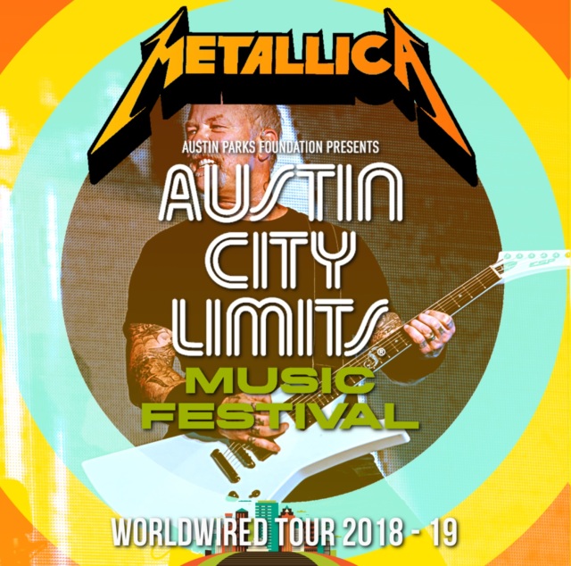 コレクターズCD　Metallica - Worldwired Tour 2018 [Austin City Limits 2018]