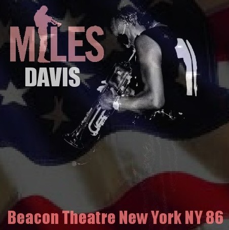 コレクターズCD　Miles Davis（マイルス・デイヴィス86年　アメリカツアー　Beacon Theatre）New York