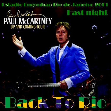 コレクターズCD ポール・マッカートニー（Paul McCartney)2011年南米ツアー ブラジル初日