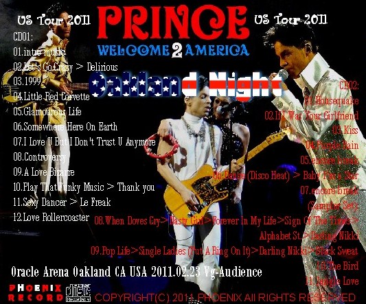 コレクターズCD プリンス（Prince w/Sheila E　2011　アメリカツアー) Oakland　