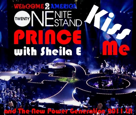コレクタ-ズCD  Prince(プリンス　2011年アメリカツアー　LA）Twenty One Night Stand　2011.04.30