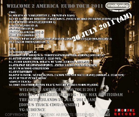 コレクターズCD Prince (プリンス）Euro Tour 2011 Amsterdam Off Concert