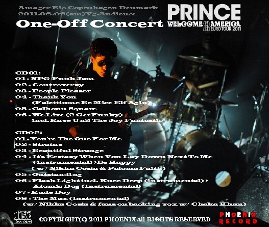 コレクターズCD Prince (プリンス）Euro Tour 2011 Amsterdam Off Concert　Amager Bio