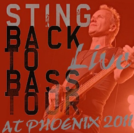 コレクターズCD　スティング(Sting )　2011年　Back to Bass Tour