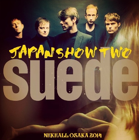 コレクターズCD スウェード(Suede)2014年日本公演　大阪