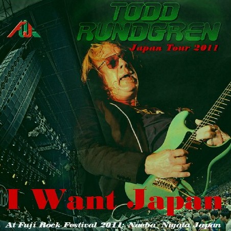 コレクターズCD Todd Rundgren(トッド・ラングレン)2011年日本公演　Fuji Rock Festival
