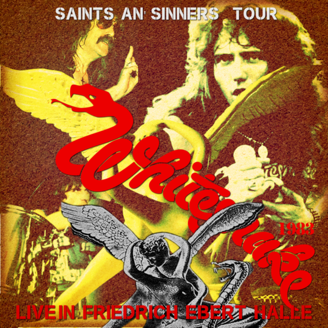 コレクターズCD　Whitesnake - Saints An' Sinners Tour 1983