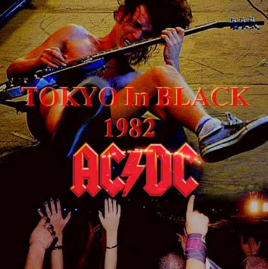 AC/DC(エーシーディーシー1982年日本公演）/Back In Black　Japan Tour1982