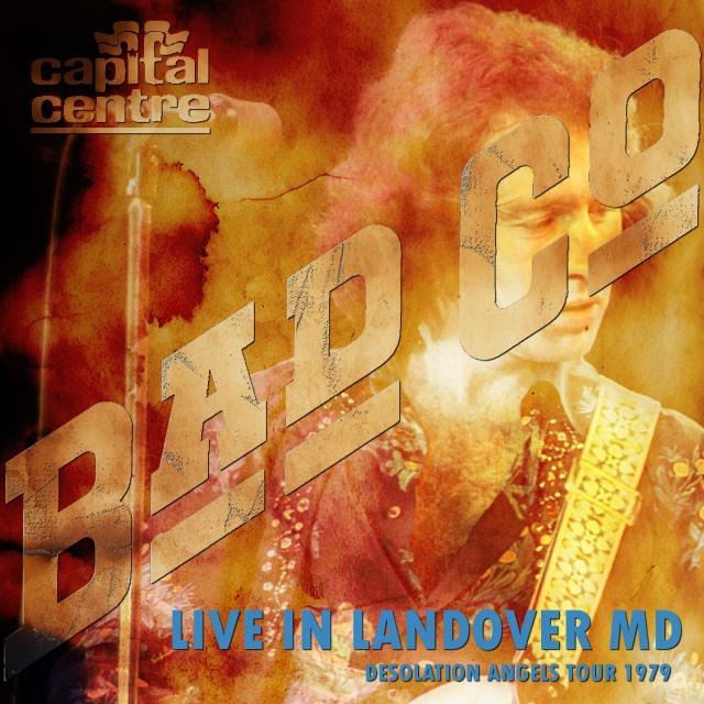 コレクターズCD Bad Company - Desolation Angels Tour 1979