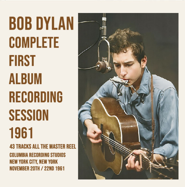 コレクターズCD BOB DYLAN 「COMPLETE FIRST ALBUM RECORDING SESSION 1961 ALL THE MASTER REEL」