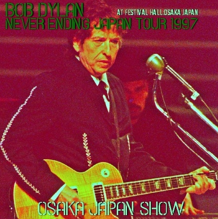 コレクターズCD ボブディラン　1997年日本公演(　Never Ending Japan Tour 1997）