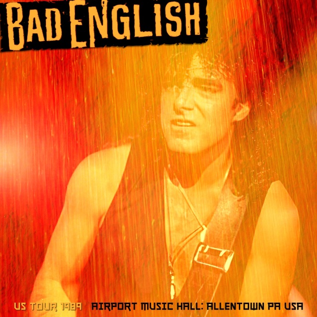 コレクターズCD　Bad English - US Tour 1989