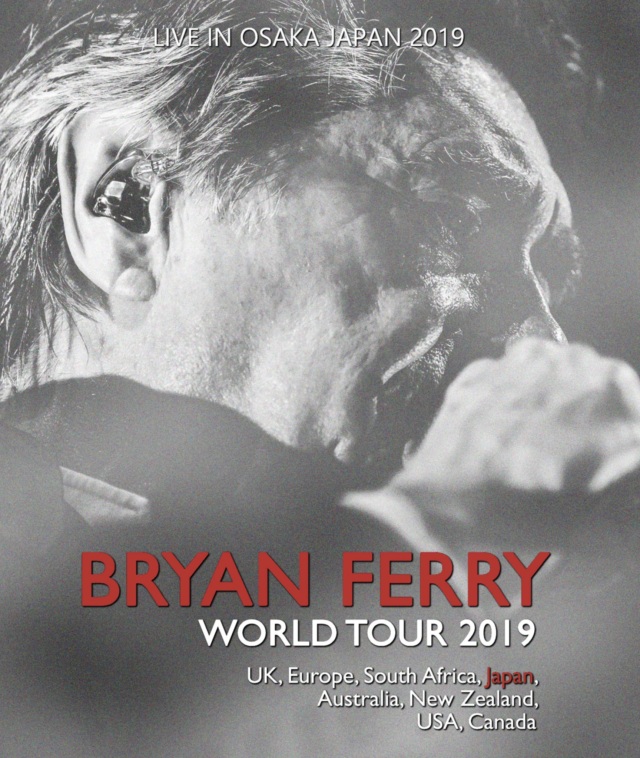 コレクターズBlu-ray  Bryan Ferry - Japan Tour 2019