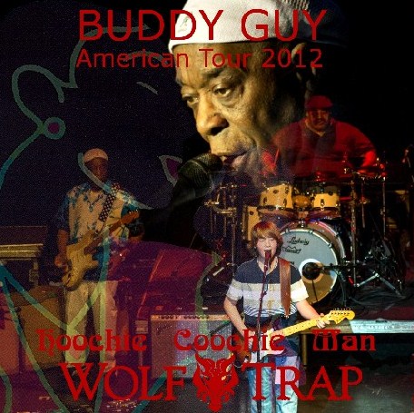 コレクターズCD　BUDDY GUY(バディ・ガイ）　アメリカツアー2012