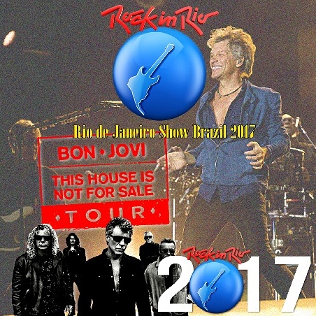 コレクターズCD ボン・ジョヴィ 2017年南米ツアー　[Rock in Rio 7]